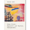 Ohne Titel. Aquarell auf Karton. Unsigniert.